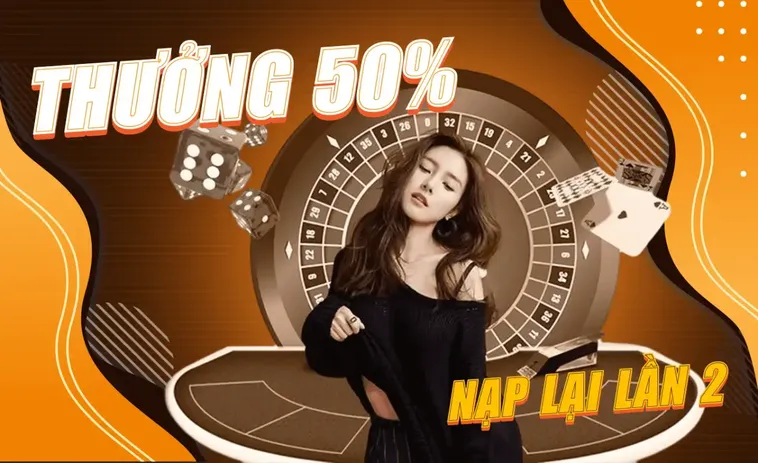 Khuyến Mãi Nạp Lần 2 Tặng 50% Tại 789Win - Cơ Hội Tăng Vốn Cược